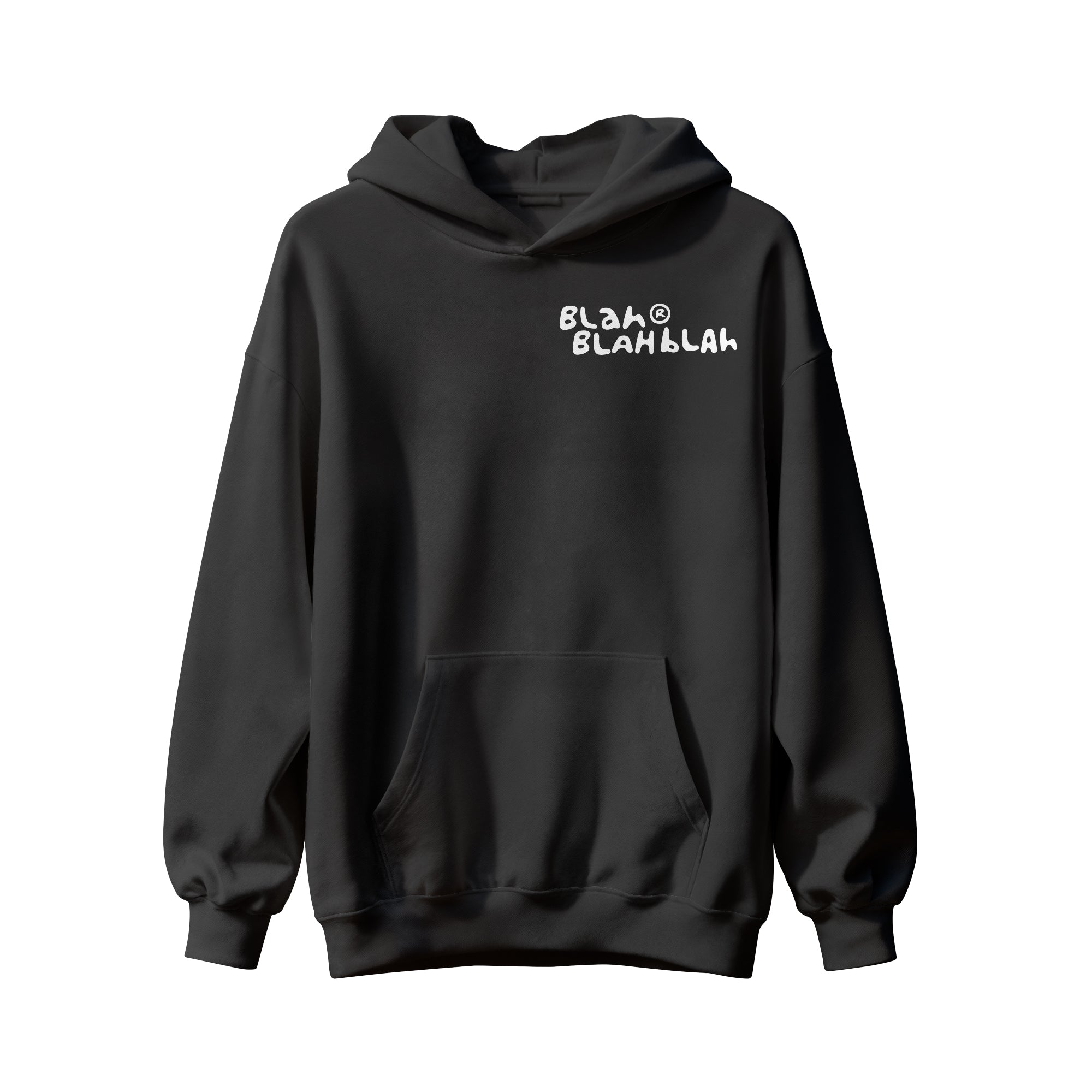 Blah Blah Blah | Hoodie