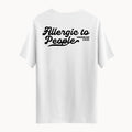 Allergic | Regular T-Shirt