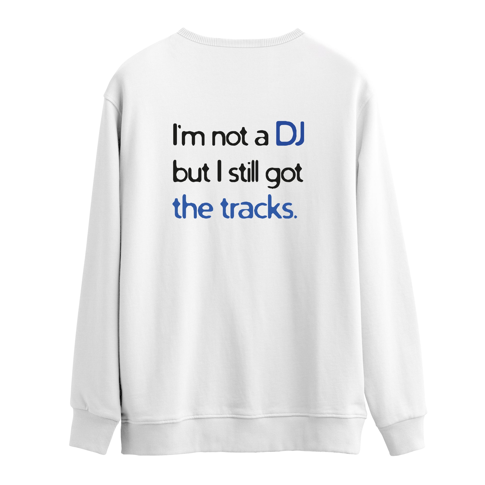 The Tracks  | Sweatshirt