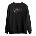 Embrace The Chaos | Sweatshirt