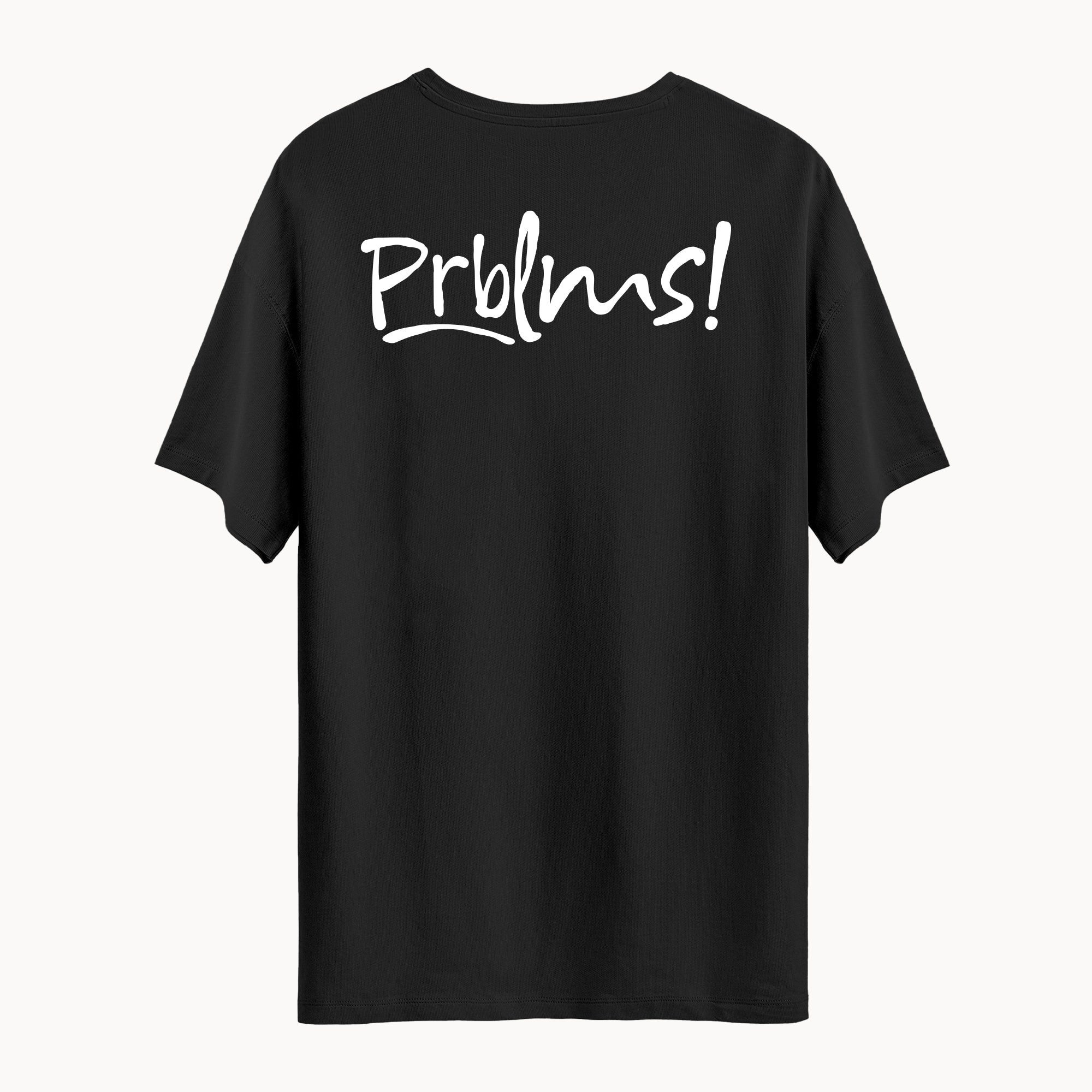Prblms | Regular T-Shirt
