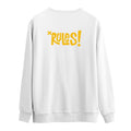 Rules | Sweatshirt