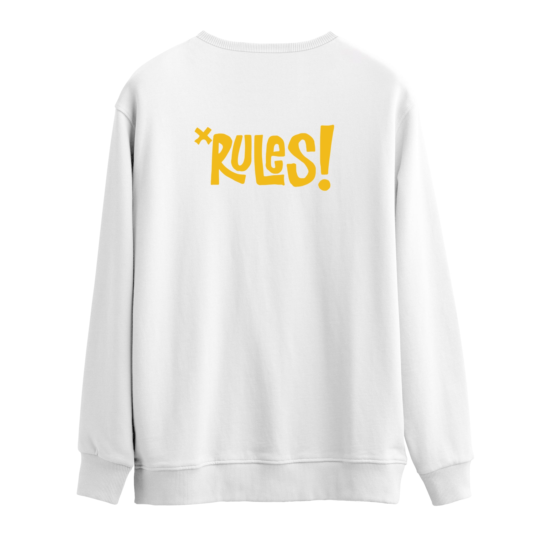 Rules | Sweatshirt