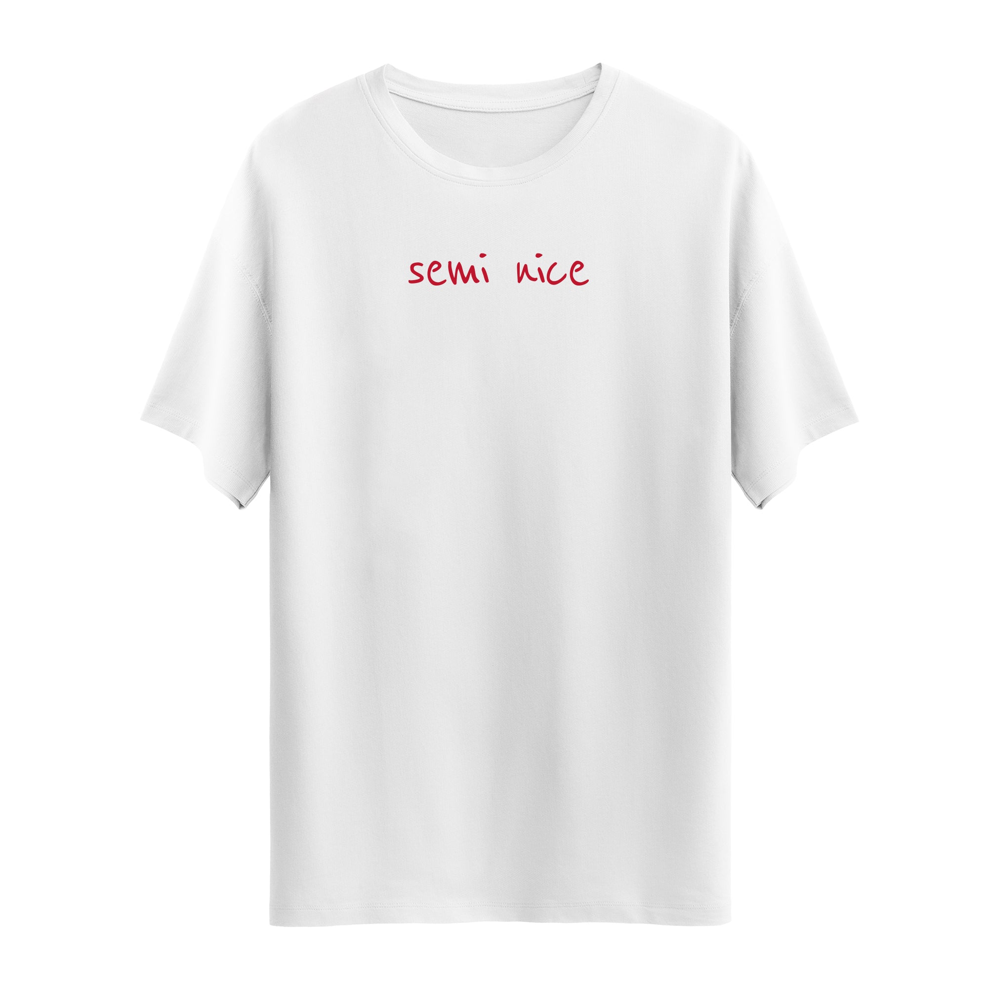 Semi Nice | T-Shirt