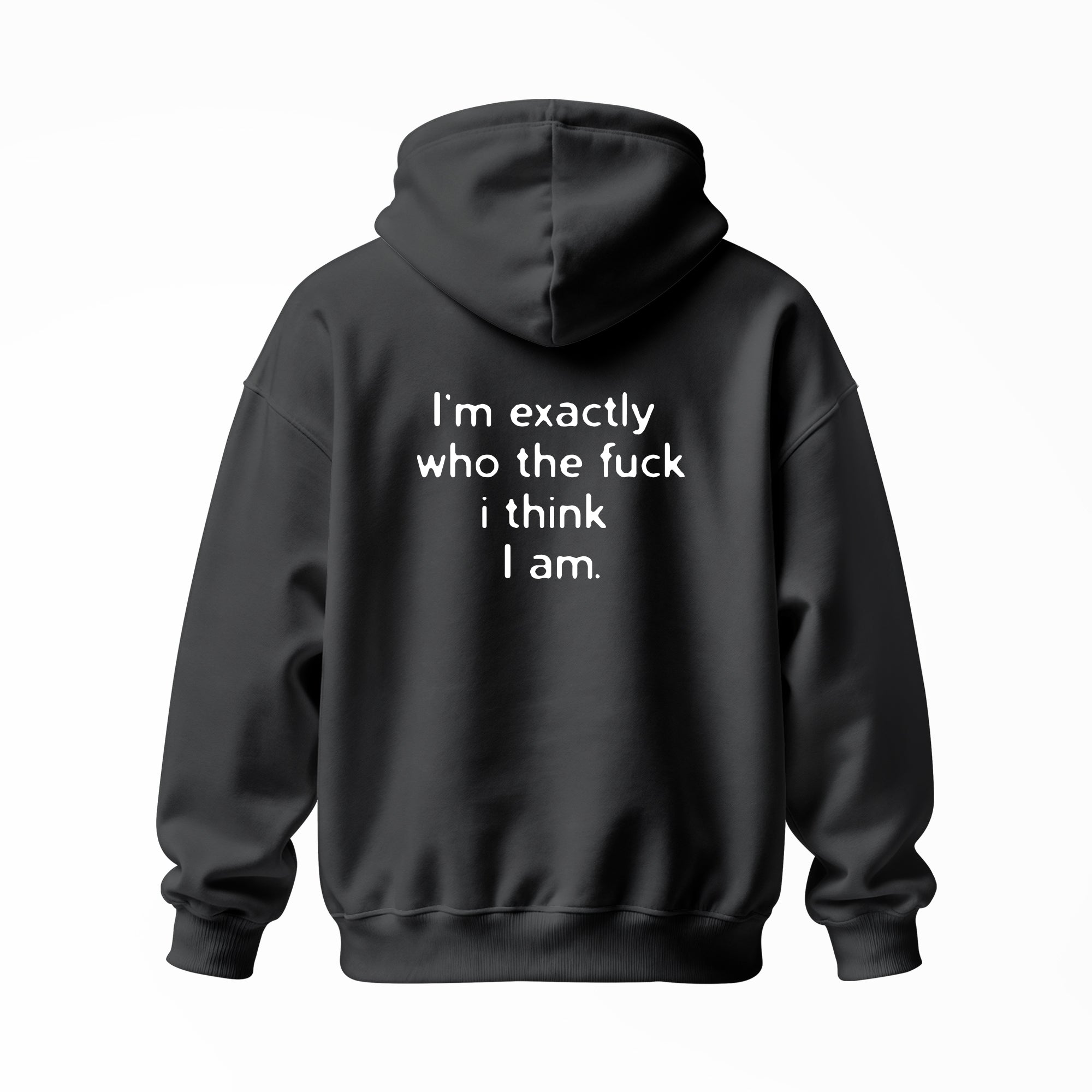 I'm Exactly | Hoodie