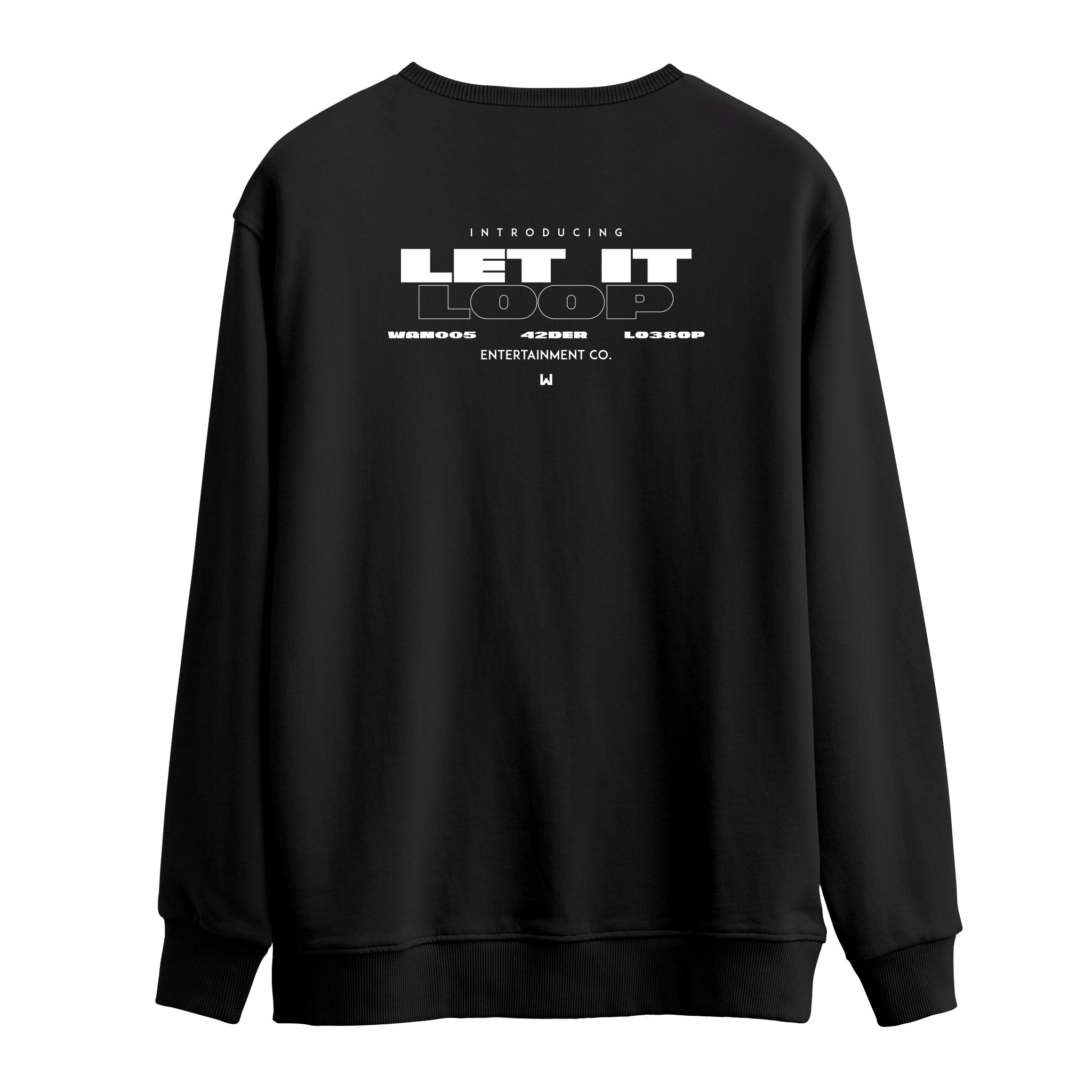 Let It Loop | Sweatshirt