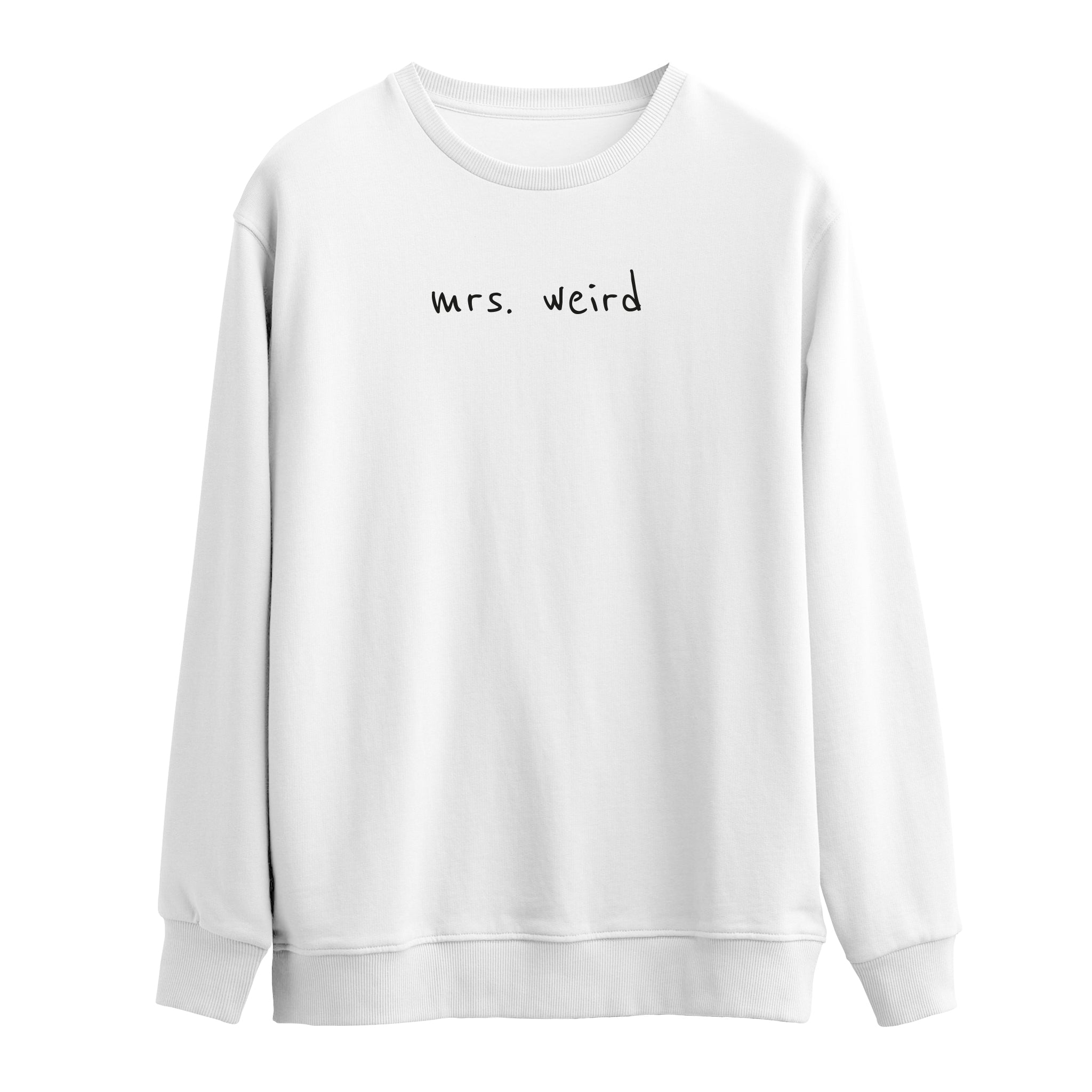 Mrs. Weird | Sweatshirt